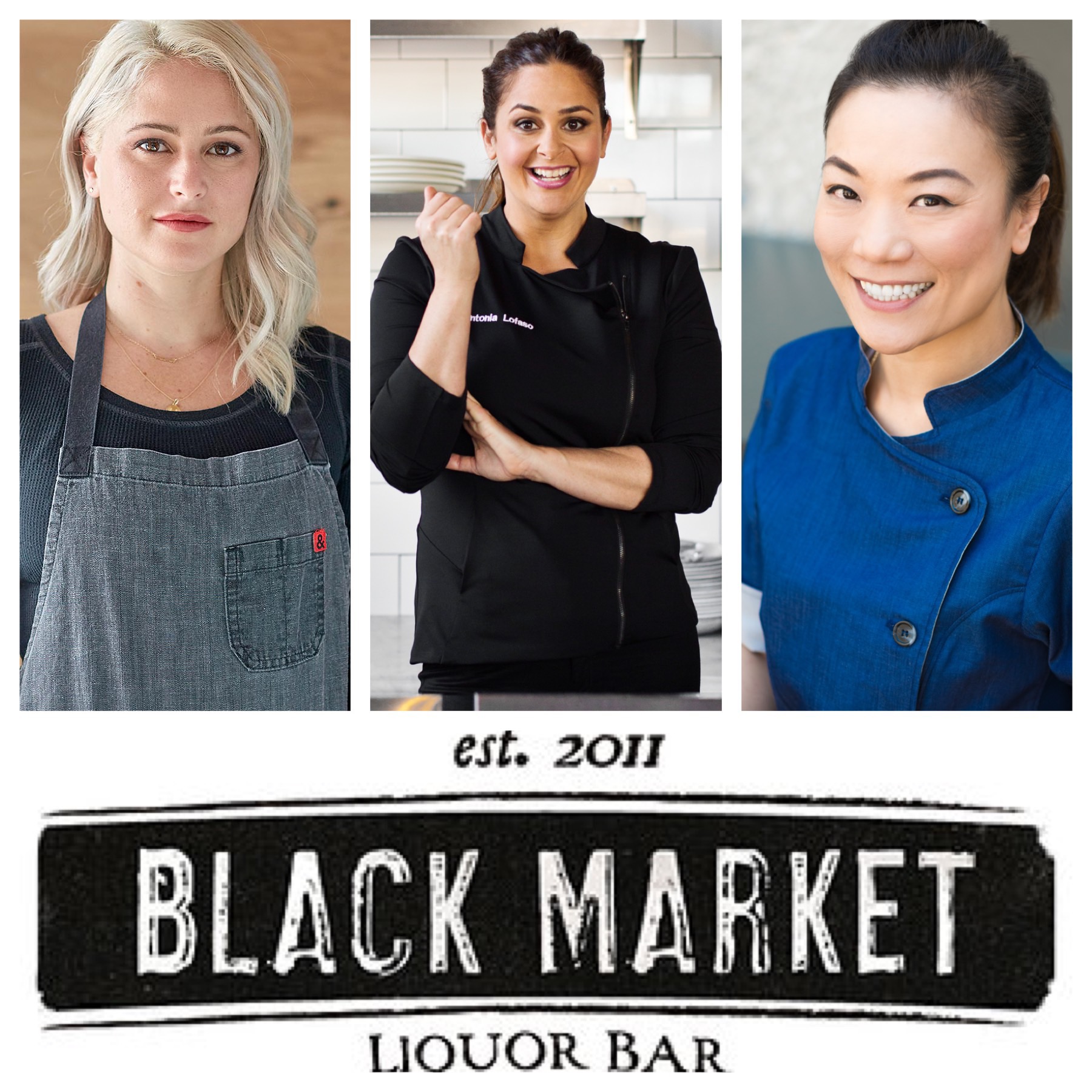 Three women chefs in different outfits, smiling. The first wears a gray apron, the second in a black jacket, and the third in a blue chef coat. Below them is the logo of "Black Market Liquor Bar" with text "est. 2011", proudly supporting the Los Angeles Regional Food Bank.