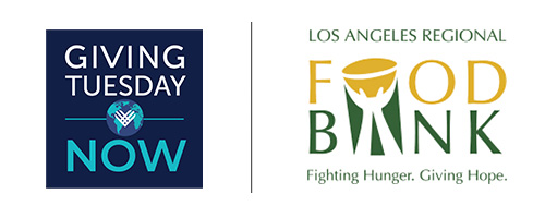 Logos for "Giving Tuesday Now" and "Los Angeles Regional Food Bank," showcasing the commitment to fight hunger and give hope through the efforts of the Los Angeles Regional Food Bank.
