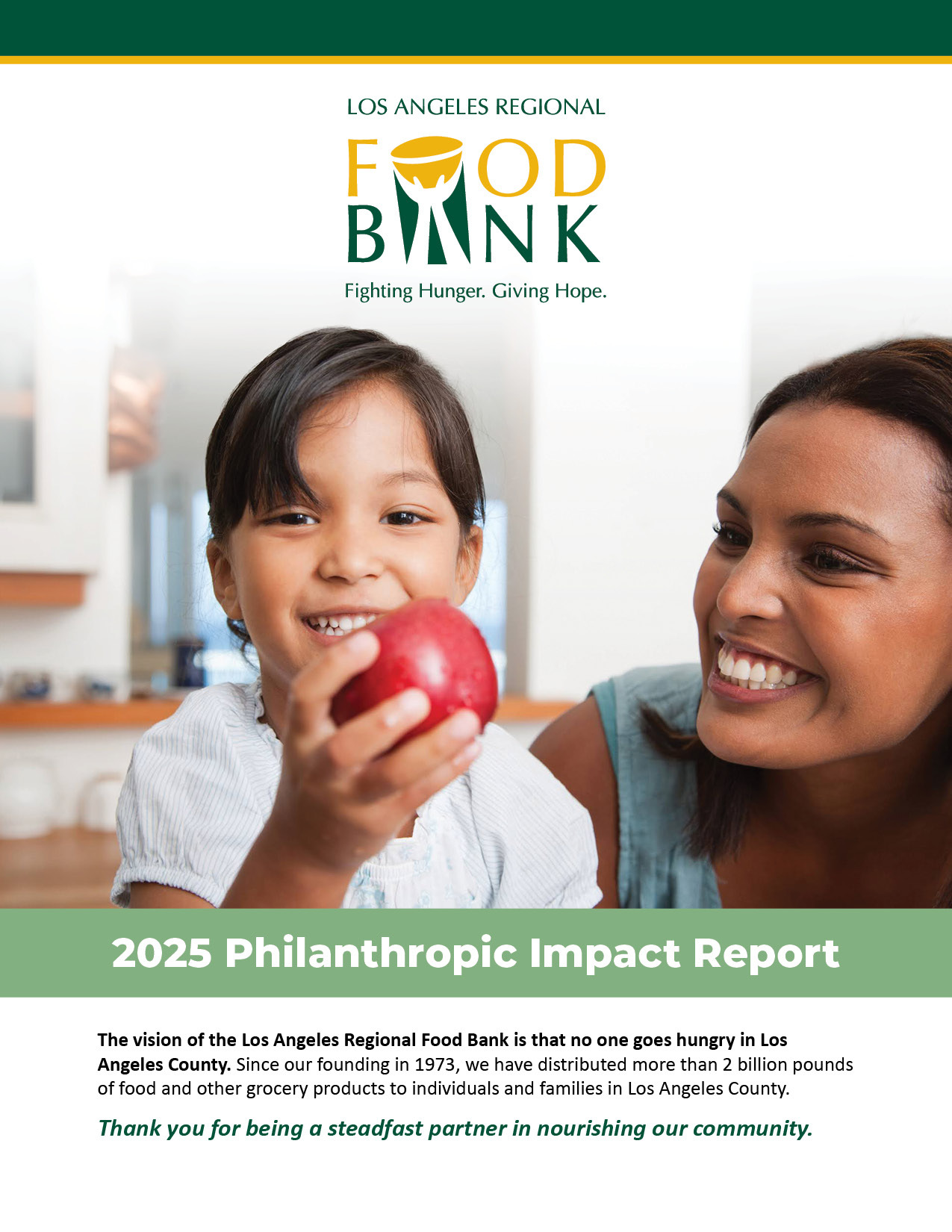 A smiling young girl holds up a red apple, with an adult beside her, in front of a banner for the Los Angeles Regional Food Bank’s 2025 Philanthropic Impact Report. Text highlights their mission to fight hunger and provides key financials for Los Angeles County.