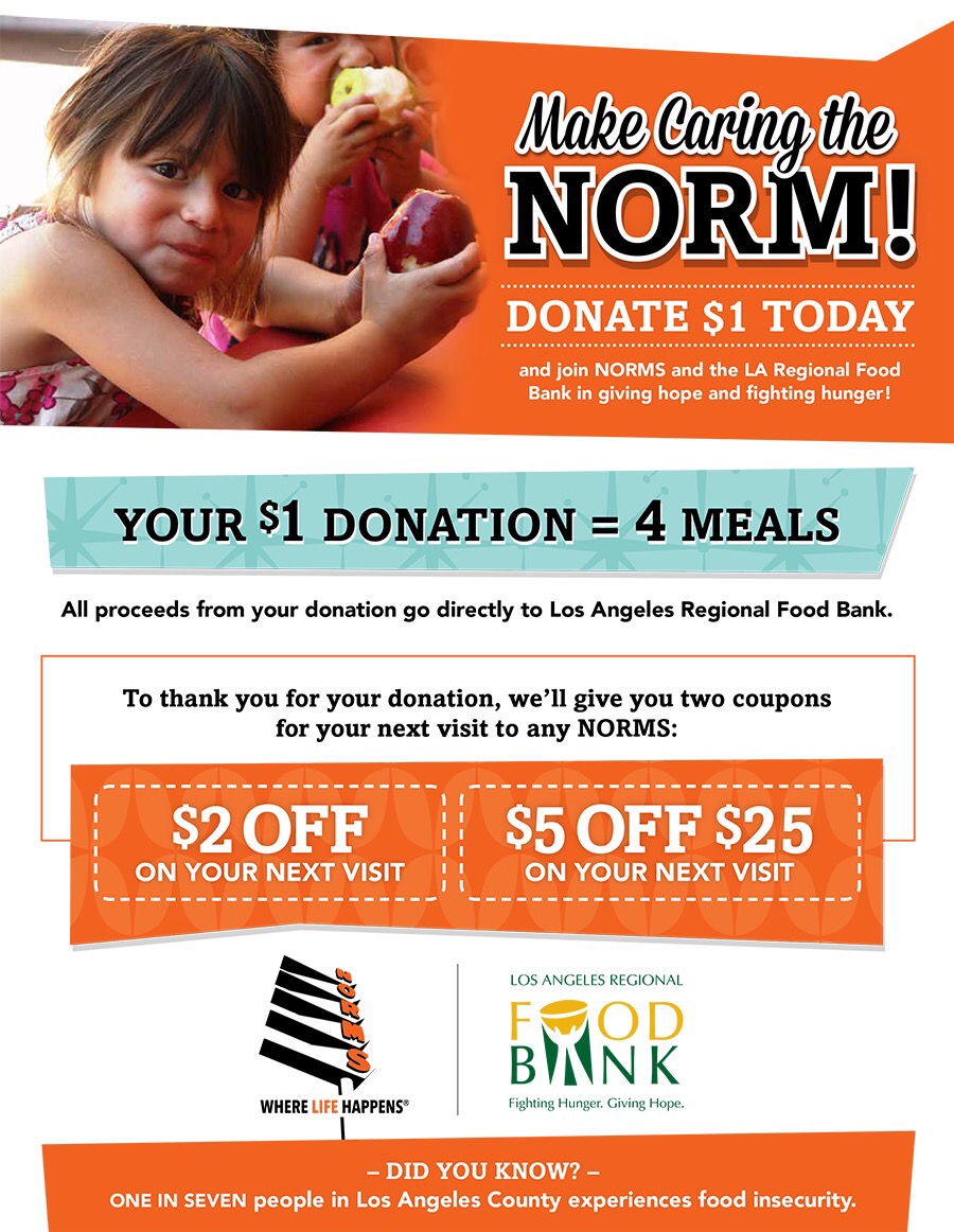 A promotional poster for the Los Angeles Regional Food Bank encourages donations, highlighting that every $1 provides 4 meals. It also offers discounts at NORMS. In the background, a small child is joyfully eating, underscoring the impact of your generosity.
